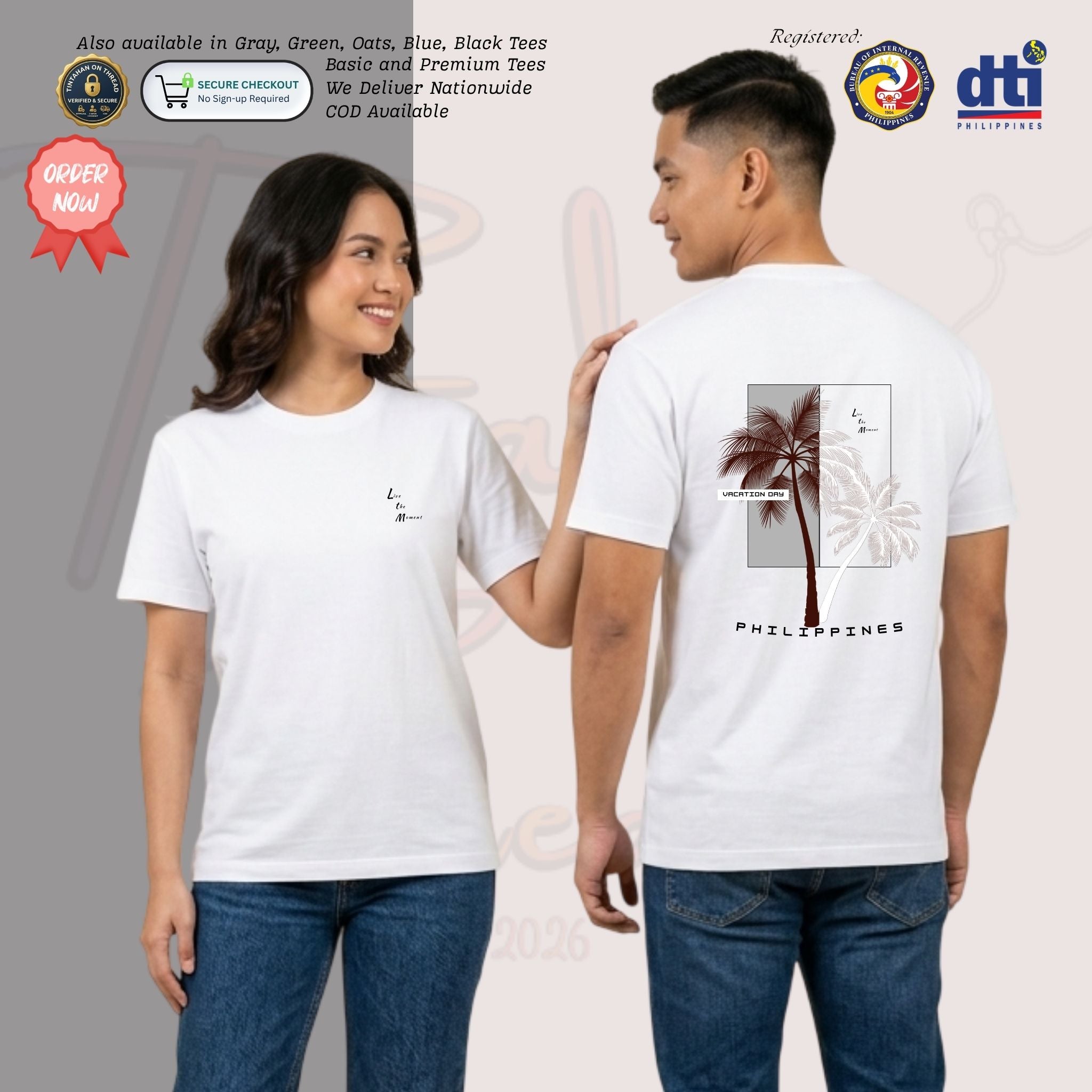 Basic T-Shirt Premium 100% COTTON 200 GSM Front and back view of woman and man wearing White streetwear tee with "Live the Moment" on chest. Back features two coconut trees over a gray rectangle with an inverted contrast effect. A black "VACATION" block overlaps the trees above "PHILIPPINES" text. Only @ Tintahan-on-Thread
